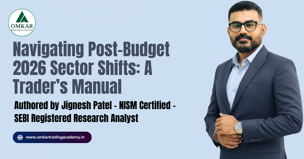 Navigating Post-Budget 2026 Sector Shifts A Trader’s Manual