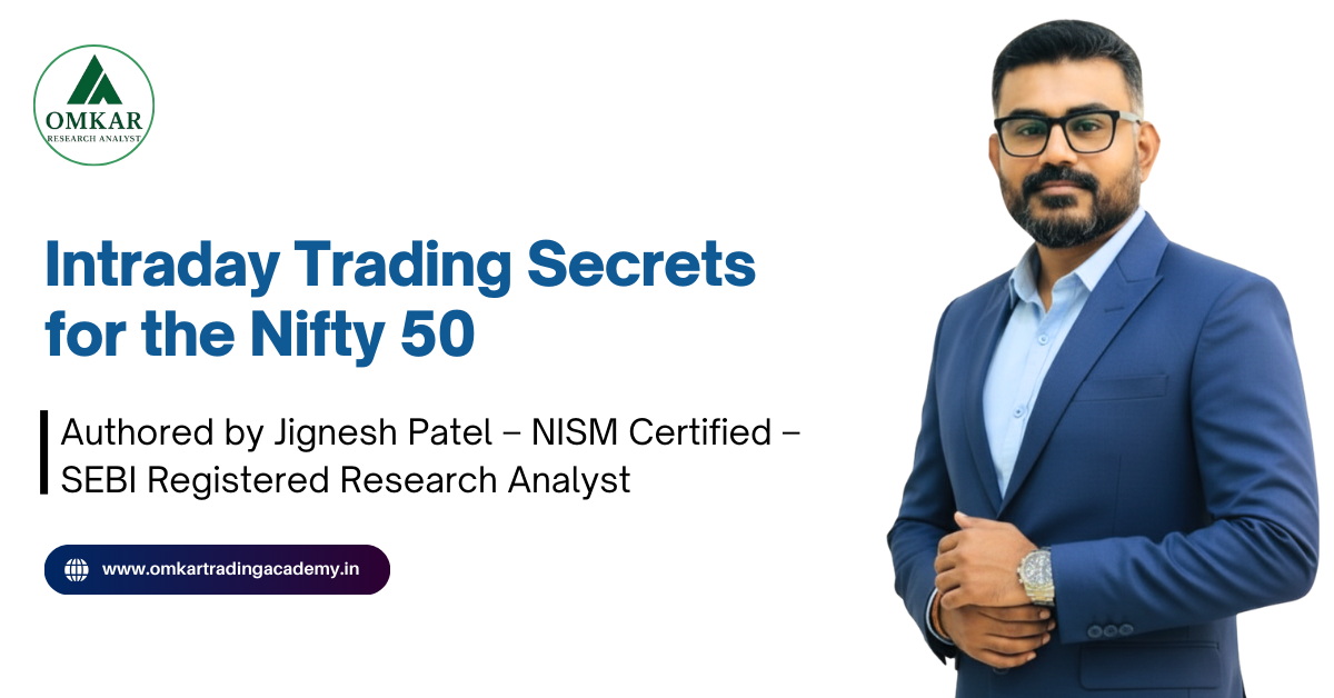 Intraday Trading Secrets for the Nifty 50