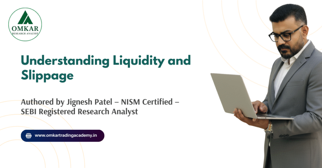 Understanding Liquidity and Slippage: The Hidden Costs of Trading