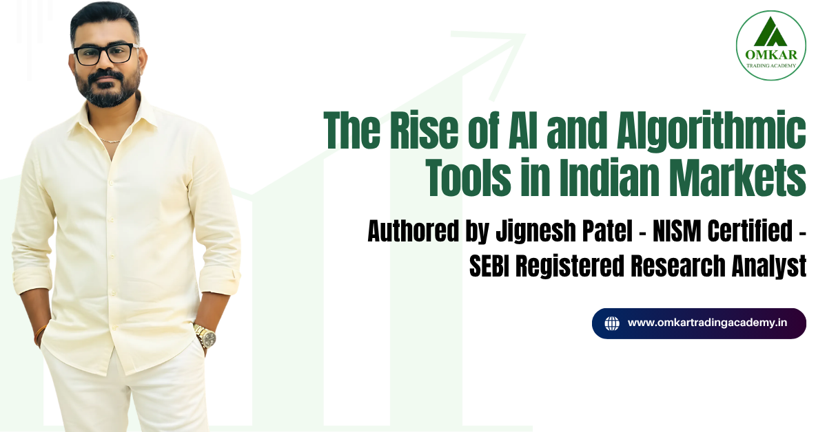 The Rise of AI and Algorithmic Tools in Indian Markets